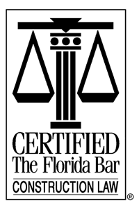 Florida Board Certified Construction Litigator